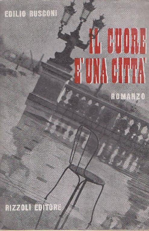 Il cuore è una città - Edilio Rusconi - copertina