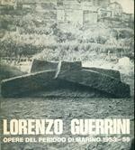 Lorenzo Guerrini. Opere del periodo di Marino 1953-59