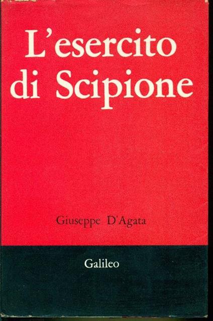 L' esercito di Scipione - Giuseppe D'Agata - copertina