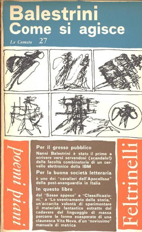 Come si agisce. Poemi piani. Prima edizione - Nanni Balestrini - copertina