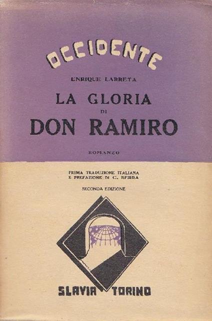 La gloria di Don Ramiro - Enrique Larreta - copertina