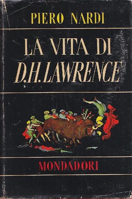 La vita di d.H. Lawrence - Piero Nardi - copertina