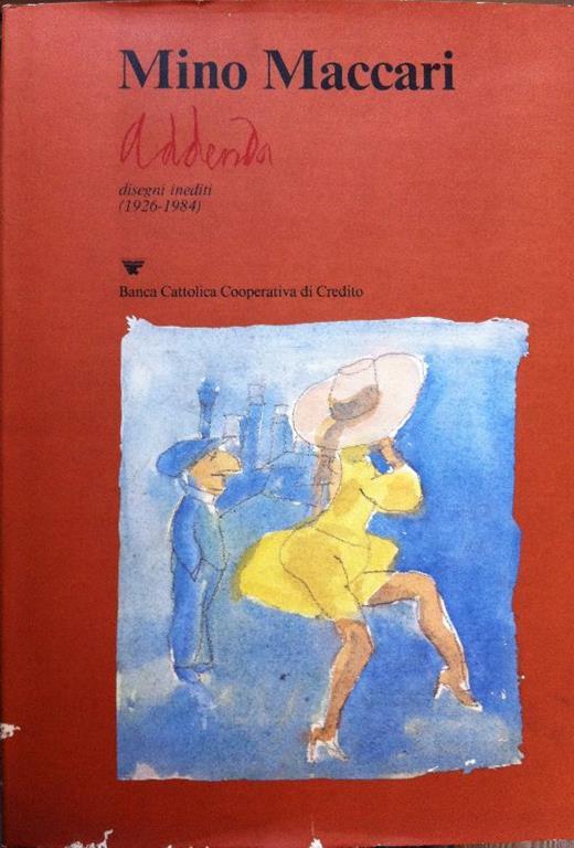 Addenda. Disegni inediti (1926-1984) - Mino Maccari - copertina