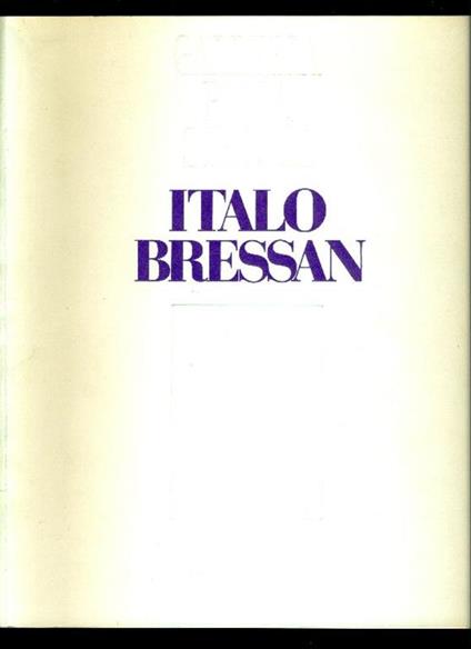 Italo Bressan - Roberto Sanesi - copertina