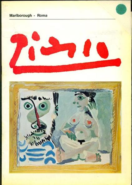 Pablo Picasso. Galleria Marlborough 1970 - Pablo Picasso - copertina