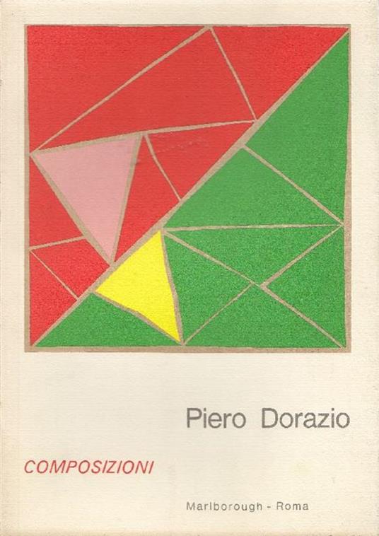 Piero Dorazio. Composizioni - Piero Dorazio - copertina