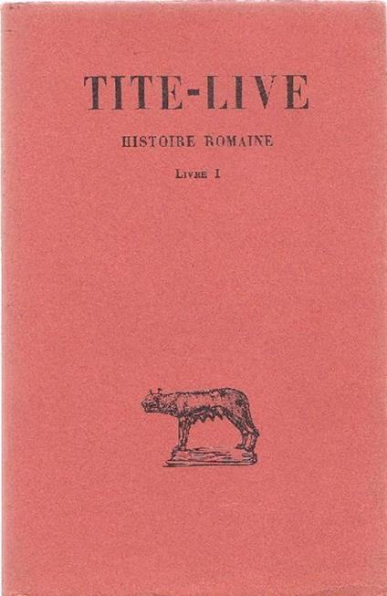 Histoire romaine. Tome I, livre I - Tito Livio - copertina