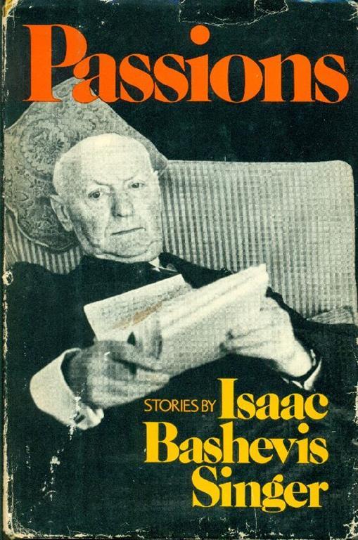 Passions and Other Stories - Isaac Bashevis Singer - copertina