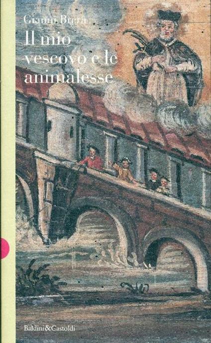 Il mio vescovo e le animalesse - Giovanni Luigi Brera - copertina