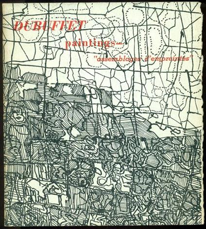 Exhibition of Paintings and ''Assemblages d'Empreintes'' executed in 1954-1955 - Jean Dubuffet - copertina