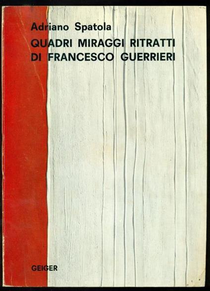 Quadri Miraggi Ritratti di Francesco Guerrieri - Adriano Spatola - copertina