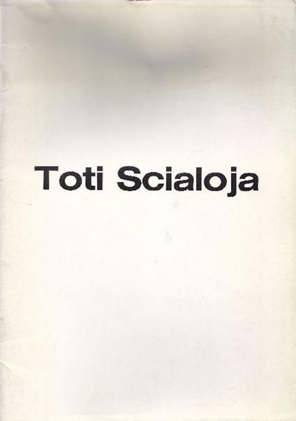 Toti Scialoja. Opere inedite 1973-1974 - Toti Scialoja - copertina