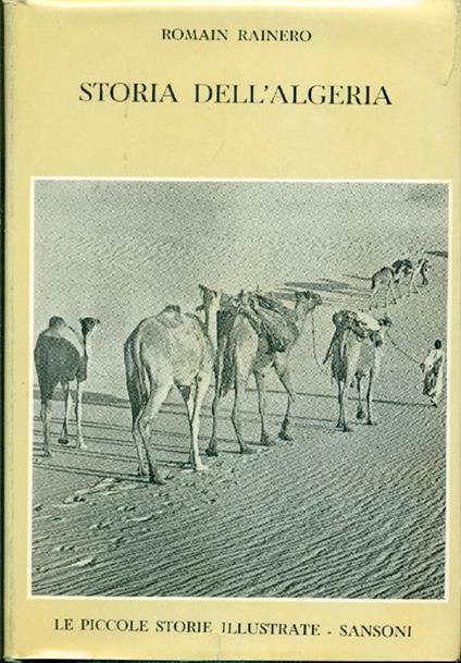 Storia dell'Algeria - Romain H. Rainero - copertina