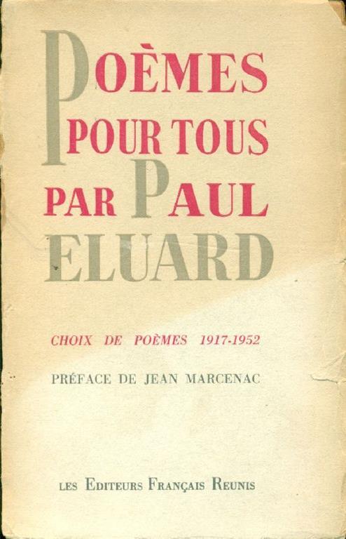Poèmes pour tous. Choix de poèmes 1917-1952 - Paul Éluard - copertina