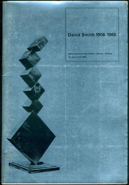 David Smith 1906-1965 - David Smith - copertina