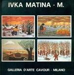 Ivka Matina. M