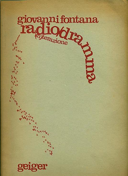 Radio dramma. I(n)terazione - Giovanni Fontana - copertina