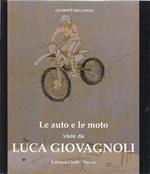 Le auto e le moto viste da Luca Giovagnoli