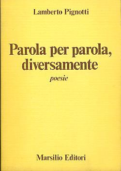 Parola per parola diversamente - Lamberto Pignotti - copertina