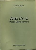 Albo d'oro. Poesie visive d'amore