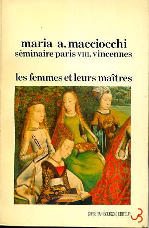 Les femmes et leurs maîtres - M. Antonietta Macciocchi - copertina