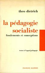La pédagogie socialiste. Fondements et conceptions