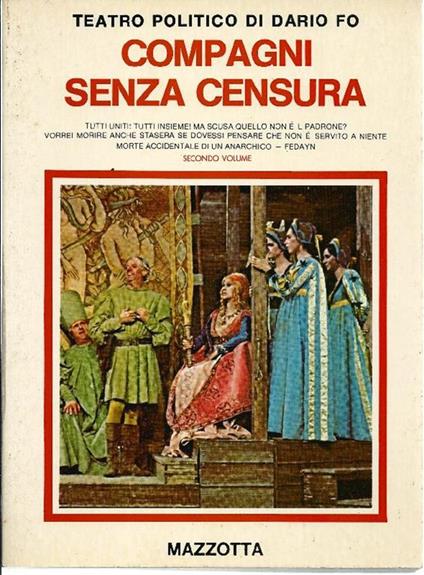 Compagni senza censura. Volume Secondo - Dario Fo - copertina