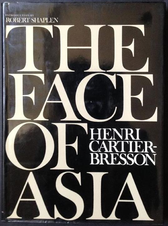 The Face of Asia - Henri Cartier-Bresson - copertina