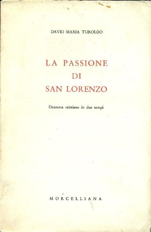 La passione di San Lorenzo - David Maria Turoldo - copertina