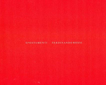 Spostamenti - Ferdinando Rossi - copertina