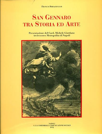 San Gennaro tra Storia ed Arte - Franco Strazzullo - copertina