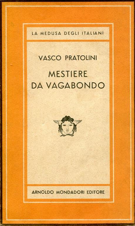 Mestiere da vagabondo - Vasco Pratolini - copertina