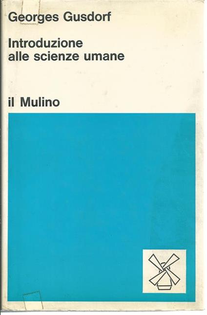 Introduzione alle scienze umane - Georges Gusdorf - copertina