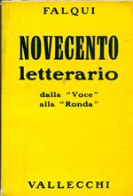 Novecento letterario. Serie prima