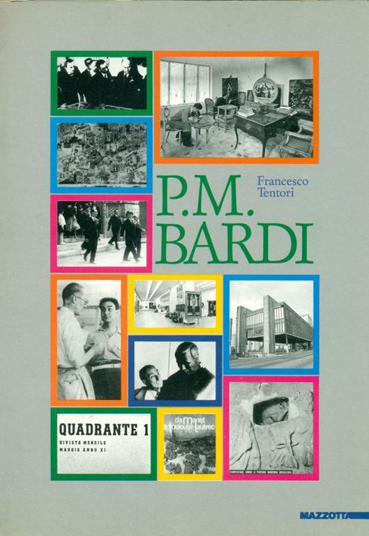 P.M. Bardi Con Le Cronache Artistiche De Equot L'Ambrosianoequot 1930-1933 - Francesco Tentori - copertina