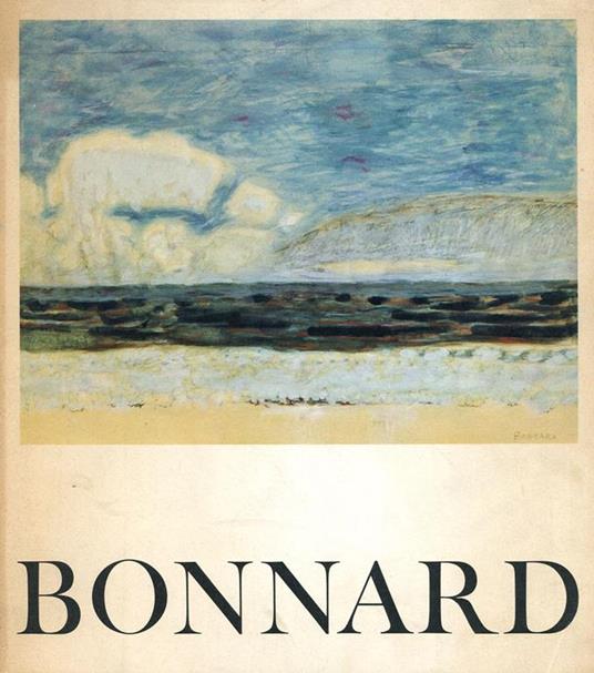 Bonnard (1867-1947) - Pierre Bonnard - copertina