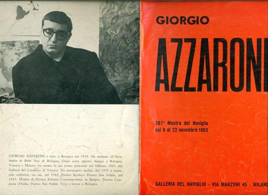 Giorgio Azzaroni. Galleria del Naviglio 1963 - Giorgio Azzaroni - copertina
