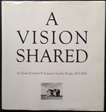 A Vision Shared. a Classic Portrait of America and its People 1935-1943