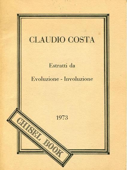 Estratti da Evoluzione Involuzione - Claudio Costa - copertina