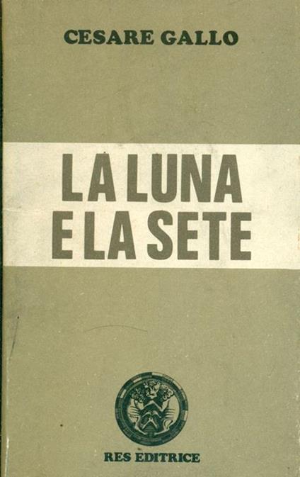 La luna e la seta - Cesare Gallo - copertina