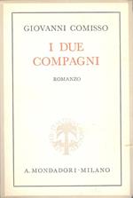 I due compagni. Prima edizione