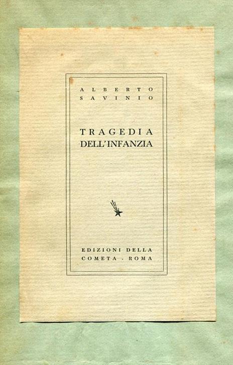 Tragedia dell'infanzia - Alberto Savinio - copertina