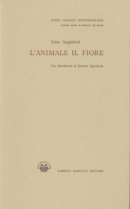 L' animale il fiore - Lina Angioletti - copertina