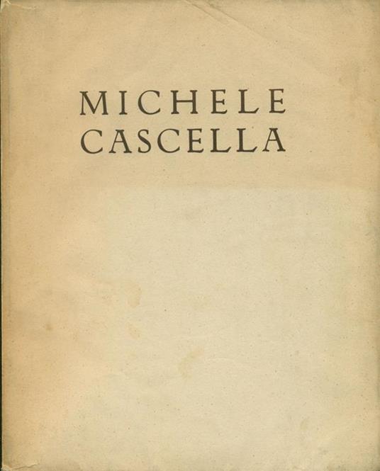 Michele Cascella - Michele Cascella - copertina