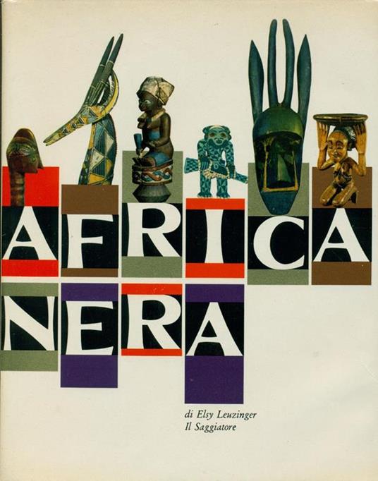 Africa nera - Elsy Leuzinger - copertina