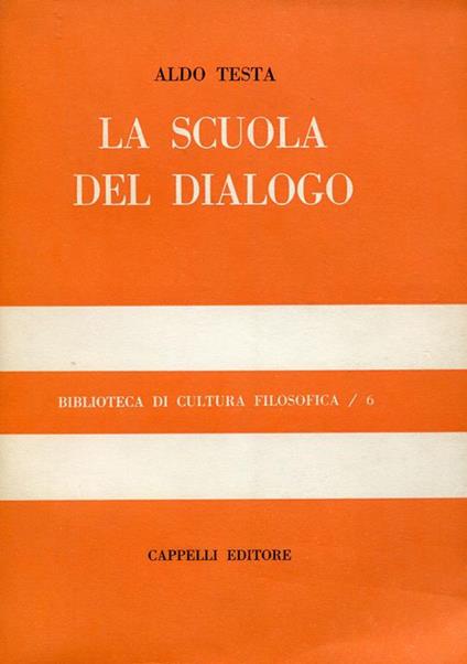 La scuola del dialogo - Aldo Testa - copertina