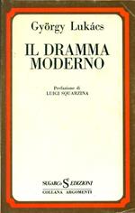 Il dramma moderno