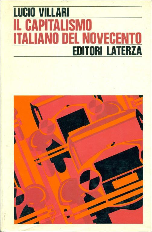 Il capitalismo italiano del Novecento - Lucio Villari - copertina