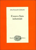 Il nuovo Stato industriale