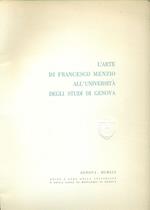 L' arte di Francesco Menzio all'Università degli Studi di Genova